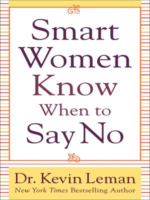 cover image of Smart Women Know When to Say No